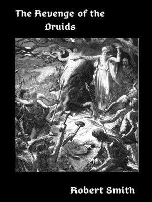 cover image of The Revenge of the Druids